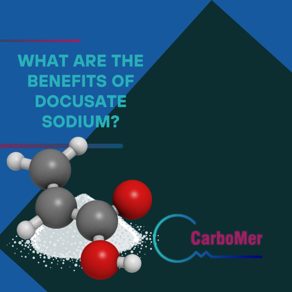 WHAT ARE THE BENEFITS OF DOCUSATE SODIUM